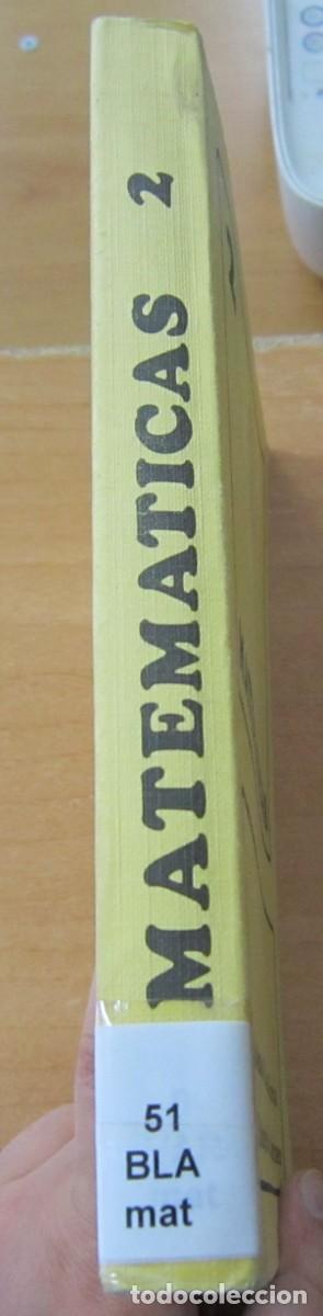 Libros de segunda mano de ciencias: Matematicas 2, de M.B. Garc&iacute;a y M.D.V. Mart&iacute;nez - Foto 2
