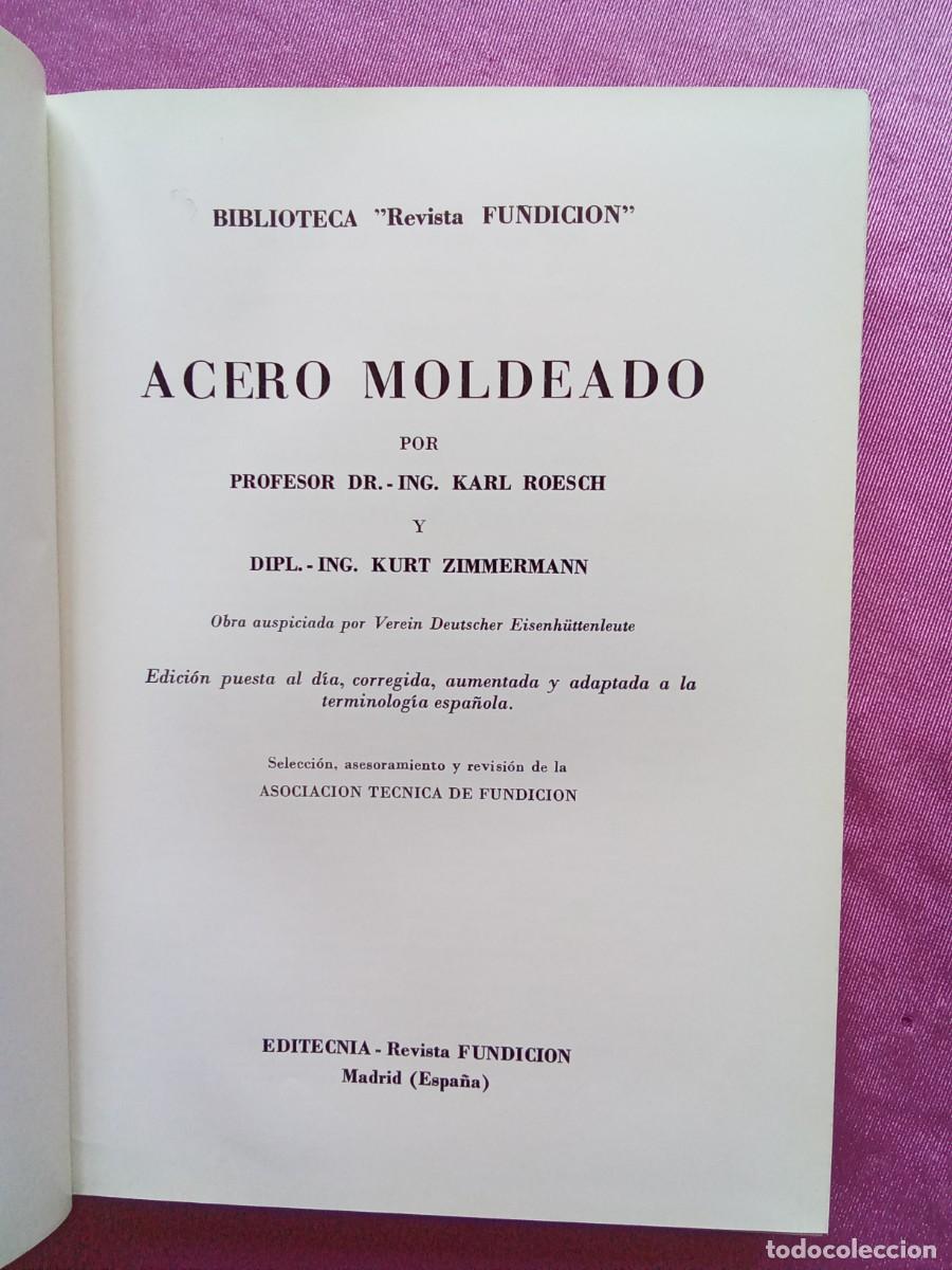 Libros de segunda mano de ciencias: ACERO MOLDEADO.ROESCH Y ZIMMERMANN.E/1/1/3 - Foto 2