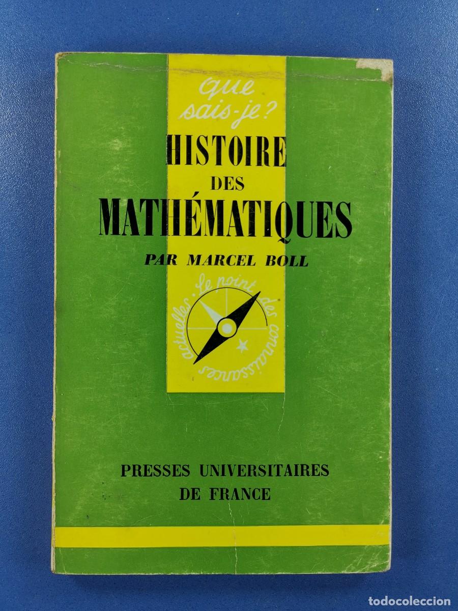 Libros de segunda mano de ciencias: HISTOIRE DES MATHEM&Aacute;TIQUES - BOLL, Marcel - Foto 2