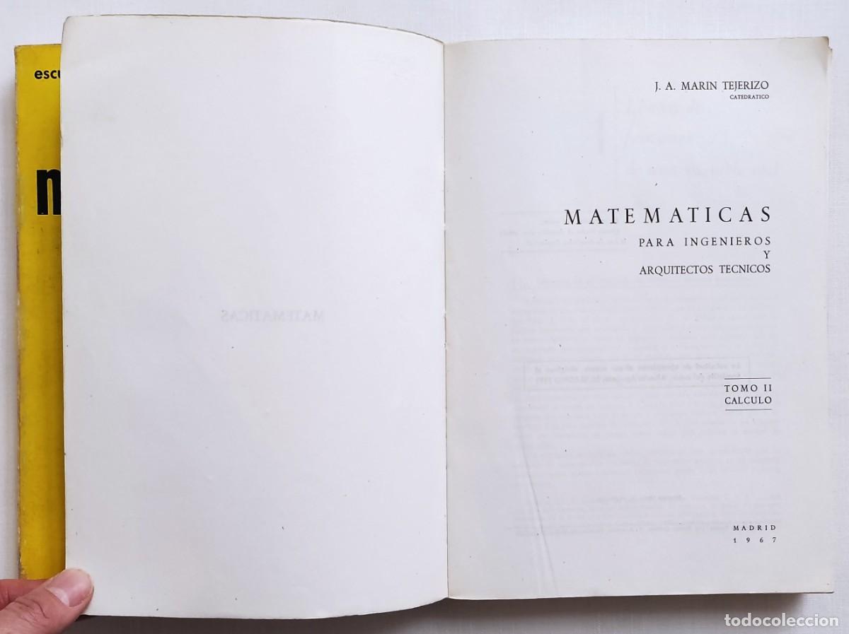 Libros de segunda mano de ciencias: MATEM&Aacute;TICAS PARA INGENIEROS Y ARQUITECTOS T&Eacute;CNICOS. 2 TOMOS. - Foto 3