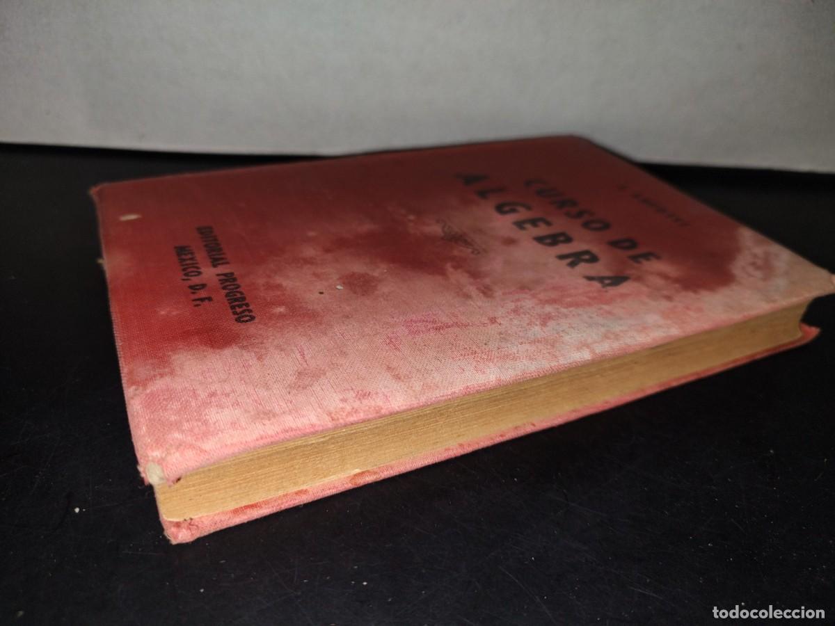 Libros de segunda mano de ciencias: 152- CURSO DE &Aacute;LGEBRA - A. ANFOSSI - EDITORIAL PROGRESO 1943 - Foto 3