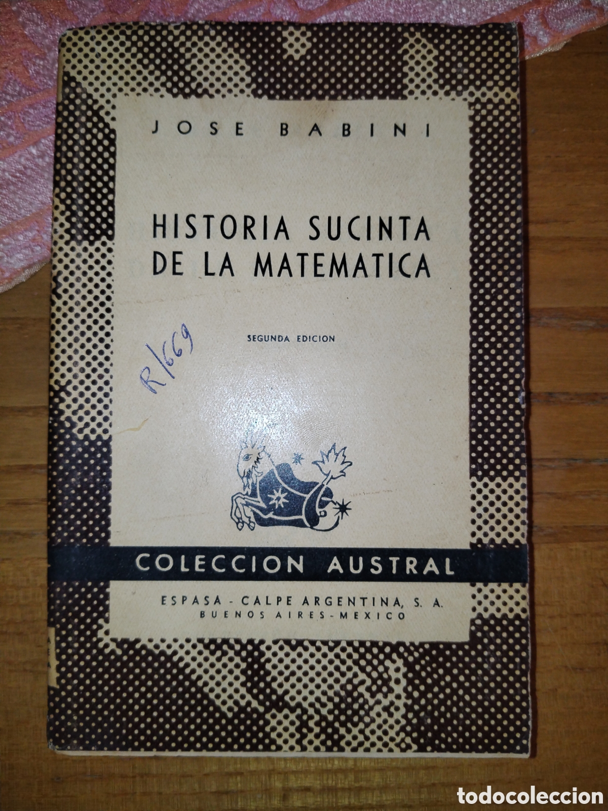 Libros de segunda mano de ciencias: La historia su cinta de la matem&aacute;tica. Jos&eacute; babini - Foto 1