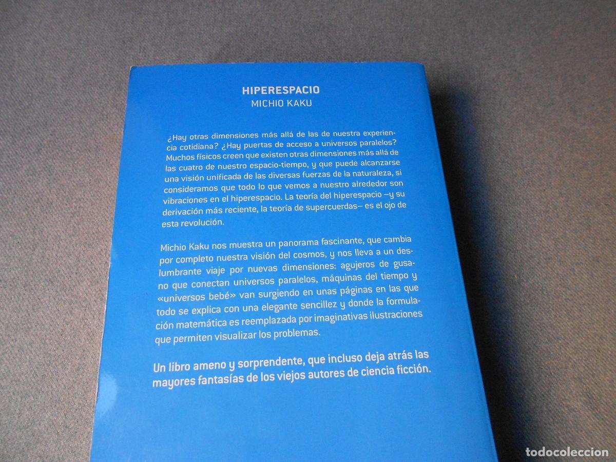 Libros de segunda mano de ciencias: HIPERESPACIO. MICHIO KAKU - Foto 11