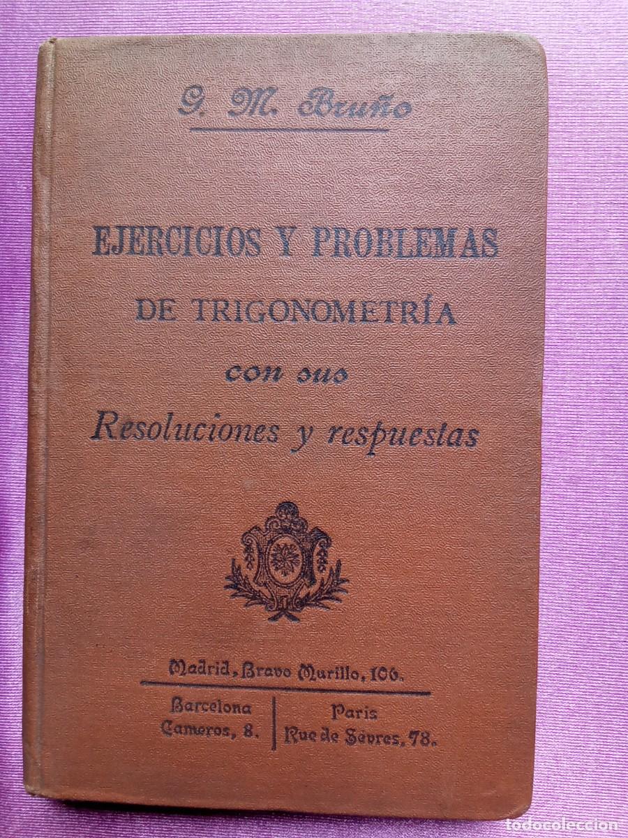 Libros de segunda mano de ciencias: EJERCICIOS Y PROBLEMAS DE TRIGONOMETRIA.BRU&Ntilde;OE/1/1/1 - Foto 1