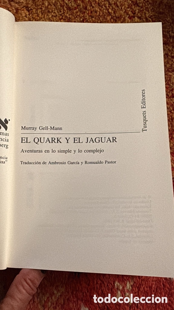 Libros de segunda mano: EL QUARK Y EL JAGUAR. Murray Gell. Mann - Foto 3