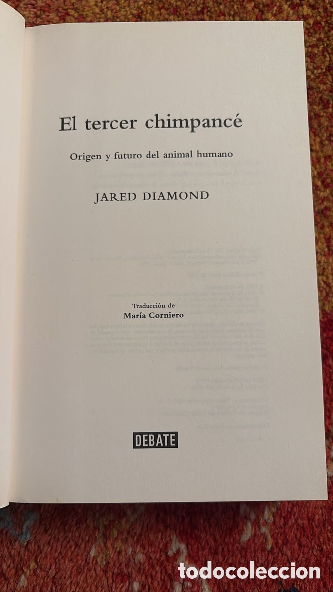 Libros de segunda mano: El tercer chimpanc&eacute; . Jared Diamond. Ed. Debate - Foto 3