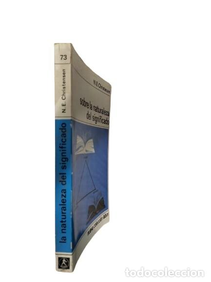 Libros de segunda mano: N. E. CHRISTENSEN - SOBRE LA NATURALEZA DEL SIGNIFICADO - 1968 - Foto 2