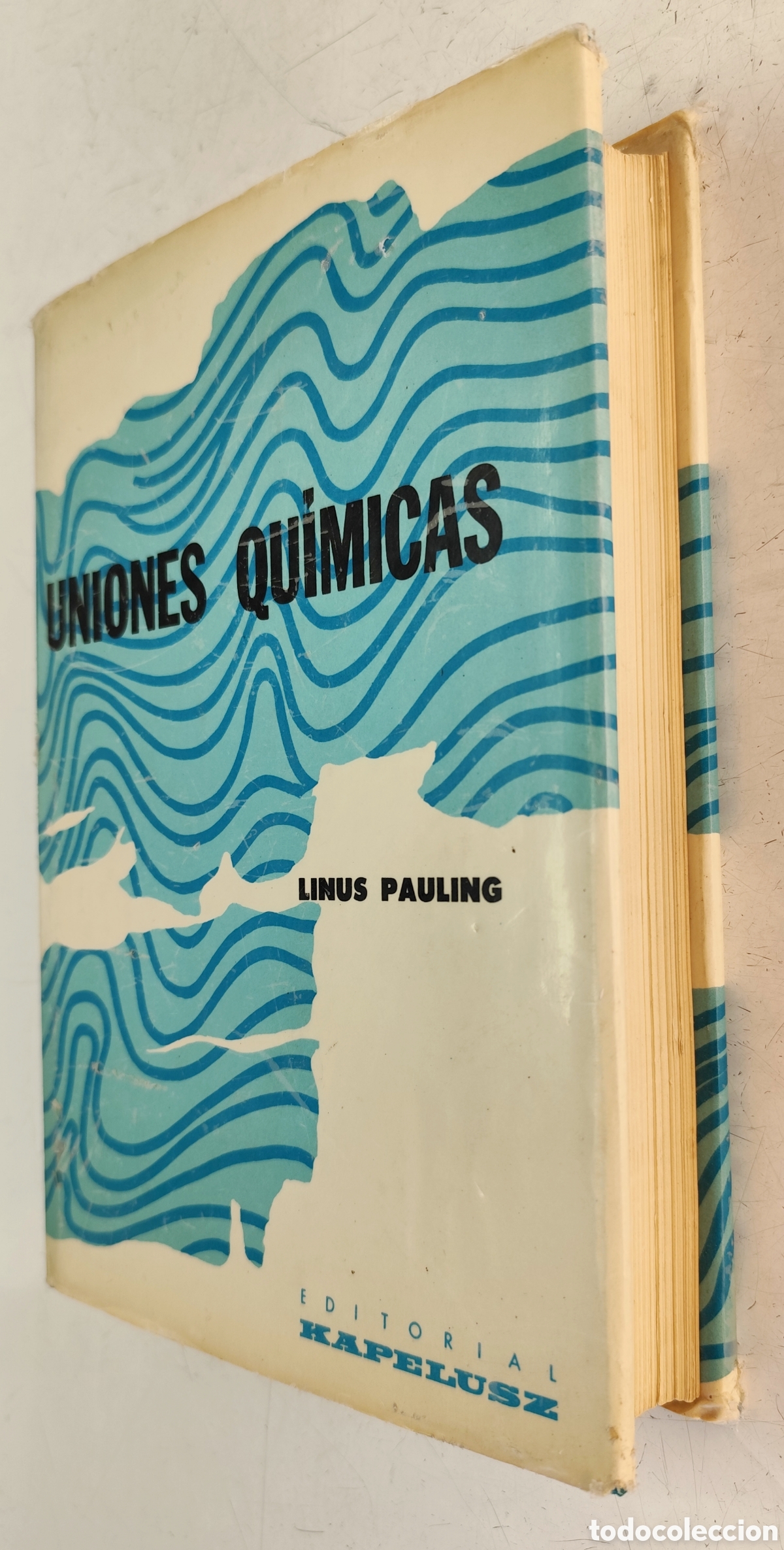 Libros de segunda mano de ciencias: Uniones qu&iacute;micas. Linus Pauling. - Foto 3