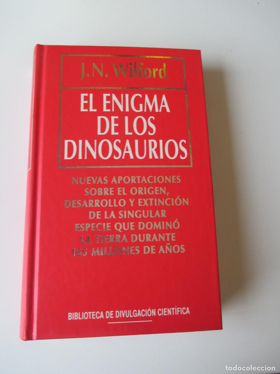 Libros de segunda mano: J.N. WILFORD El enigma de los dinosaurios W34584 - Foto 1