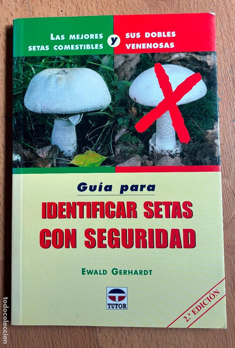 Libros de segunda mano: GUIA PARA IDENTIFICAR SETAS CON SEGURIDAD, Ewald Gerhardt - Foto 1