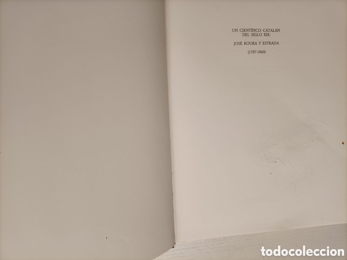 Libros de segunda mano de ciencias: Un cient&iacute;fico catal&aacute;n del siglo XIX. Jos&eacute; Roura y Estrada - Foto 3