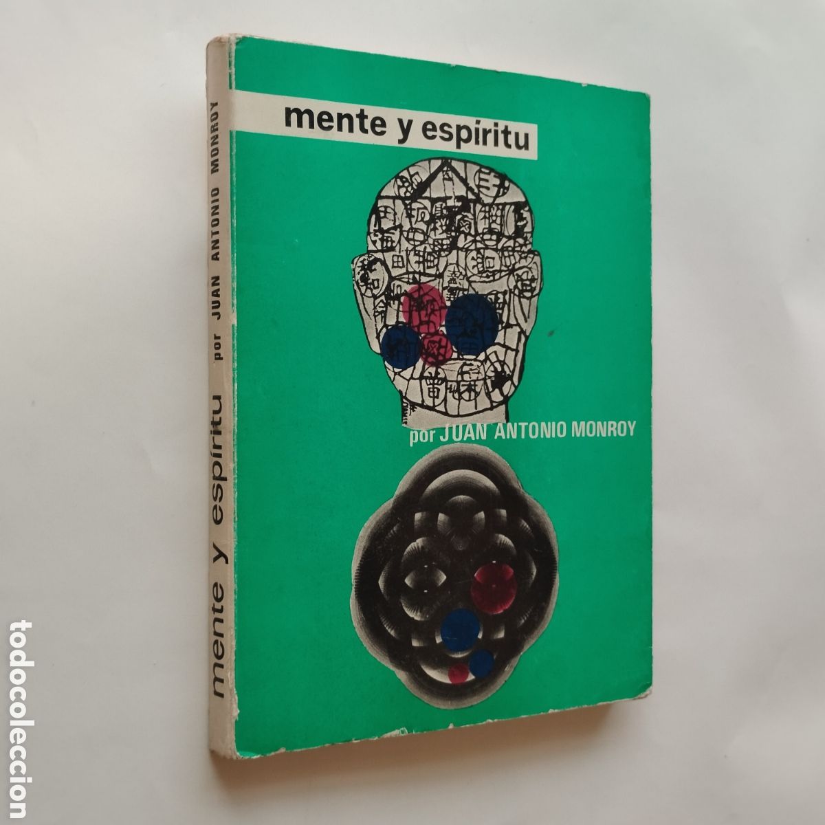 Libros de segunda mano: MENTE Y ESP&Iacute;RITU. JUAN ANTONIO MONROY - Foto 1