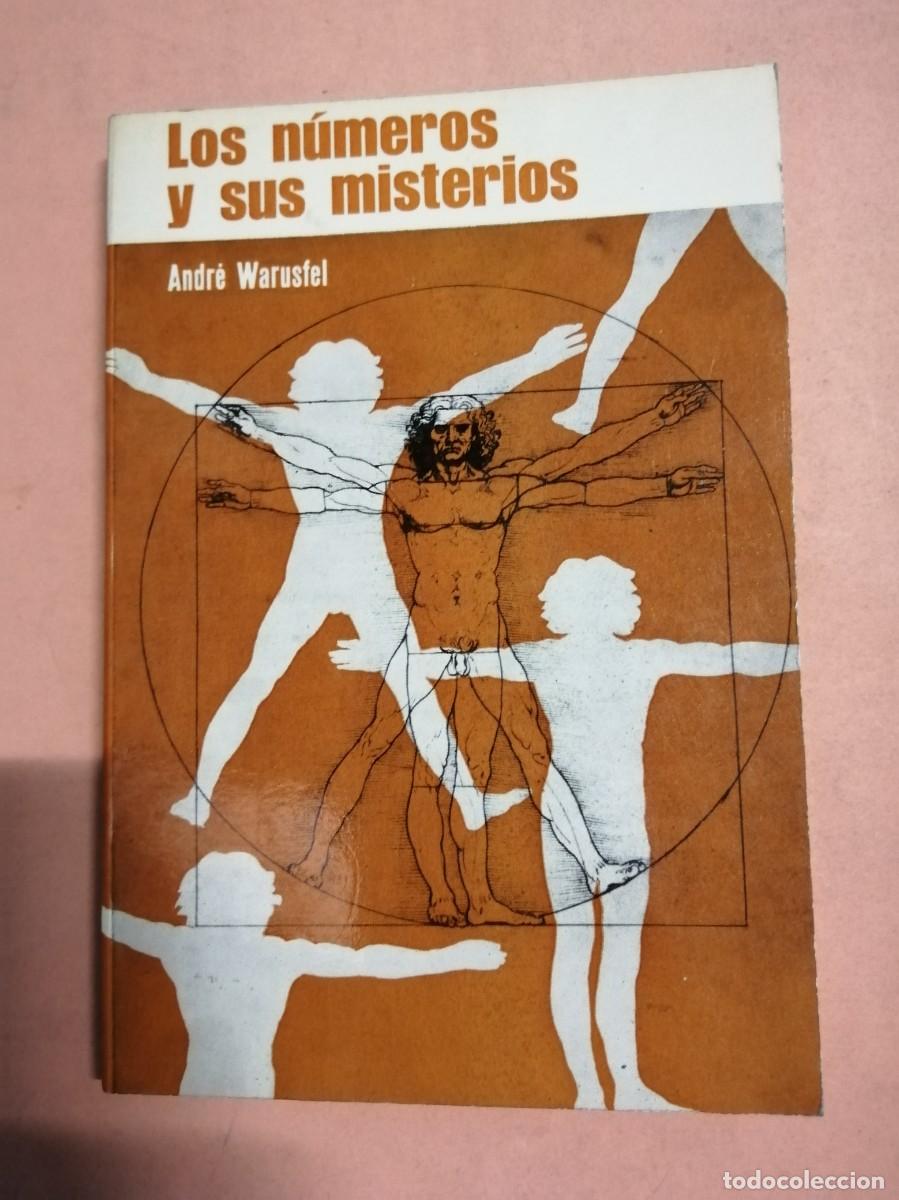 Libros de segunda mano de ciencias: LOS NUMEROS Y SUS MISTERIOS (ANDRE WARUSFEL) - Foto 1