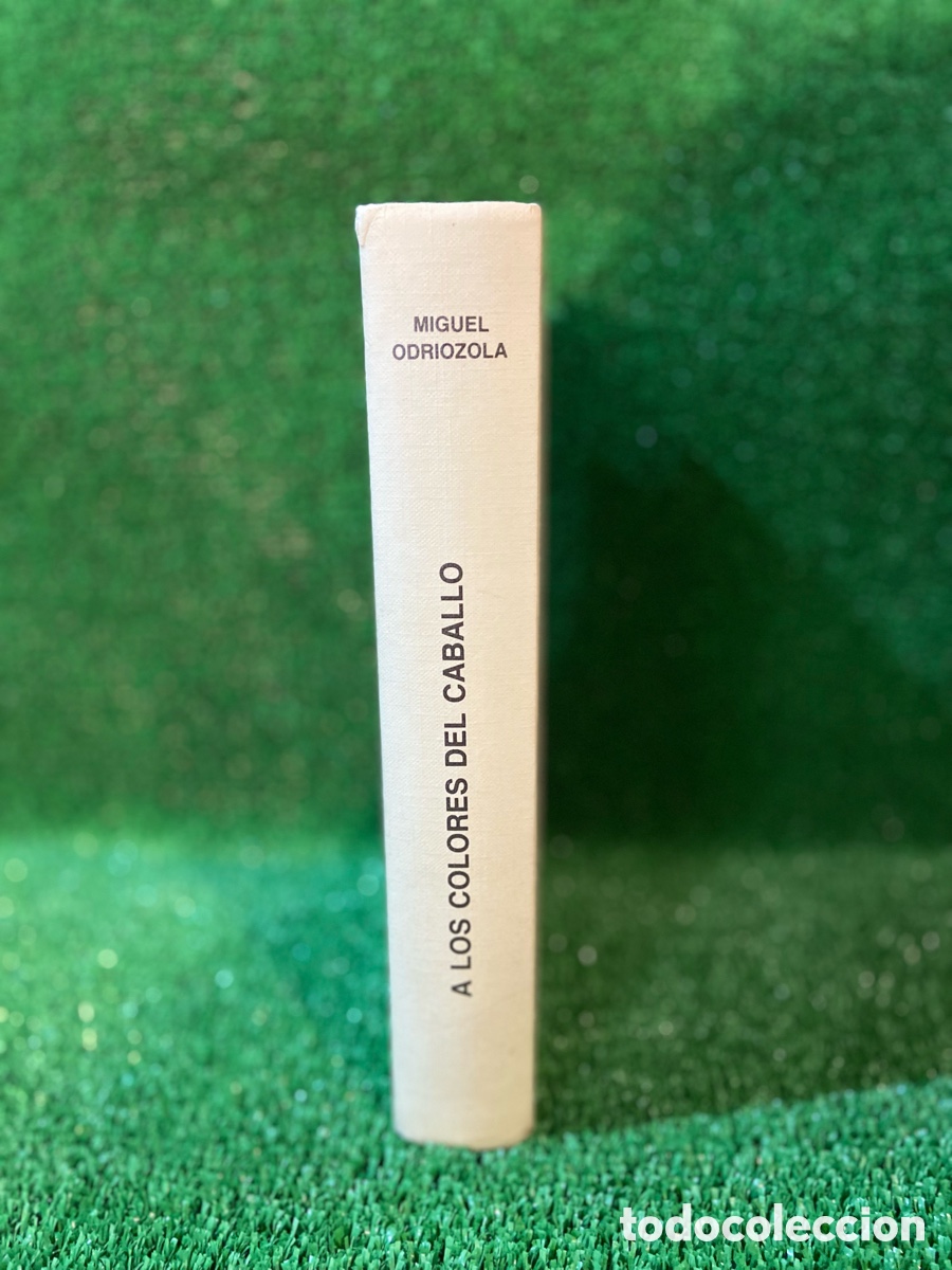 Libros de segunda mano: A los colores del Caballo - Miguel Odriozola - Foto 2