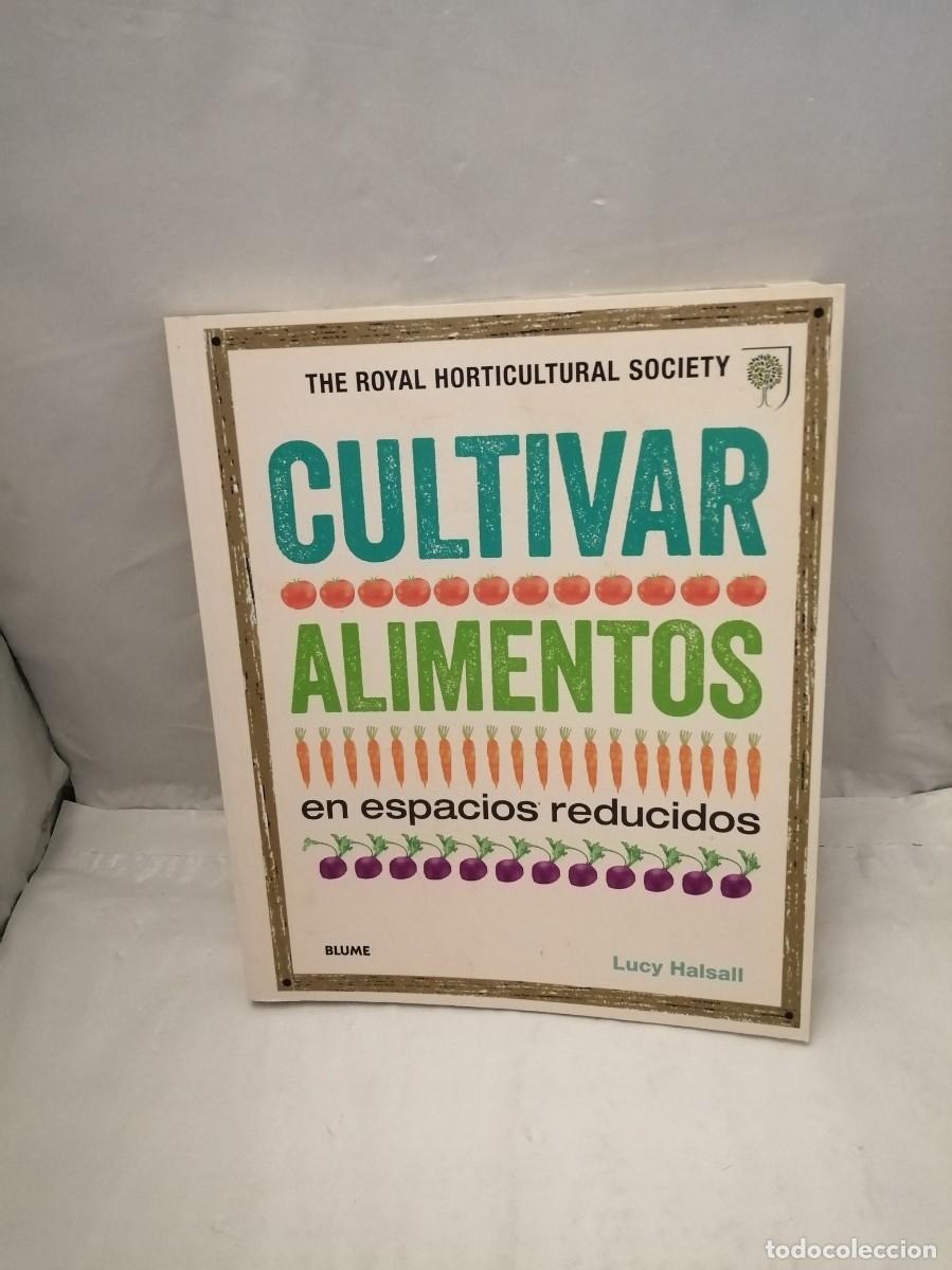 Libros de segunda mano: Cultivar alimentos en espacios reducidos (Primera edici&oacute;n) - Foto 1