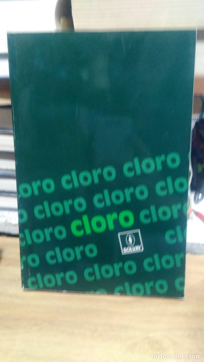 Libros de segunda mano de ciencias: Cloro Ed. Solvay Barcelona - Foto 1