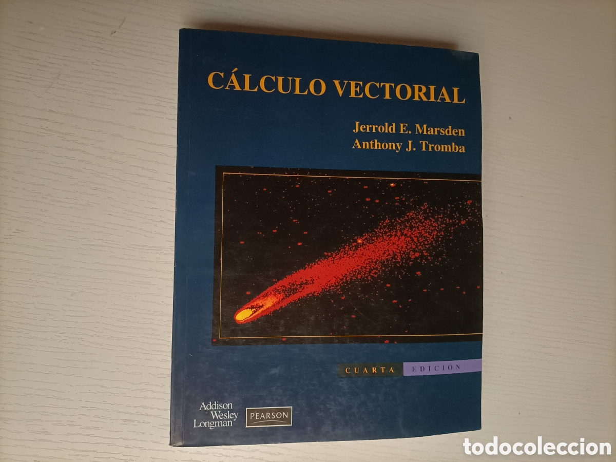Libros de segunda mano de ciencias: C&aacute;lculo vectorial Jerrold E. Marsden cuarta edici&oacute;n 1998 - Foto 2