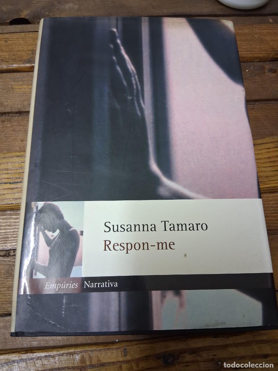 Libros de segunda mano de ciencias: Libro en catal&aacute;n Susanna Tamaro Respon me - Foto 1