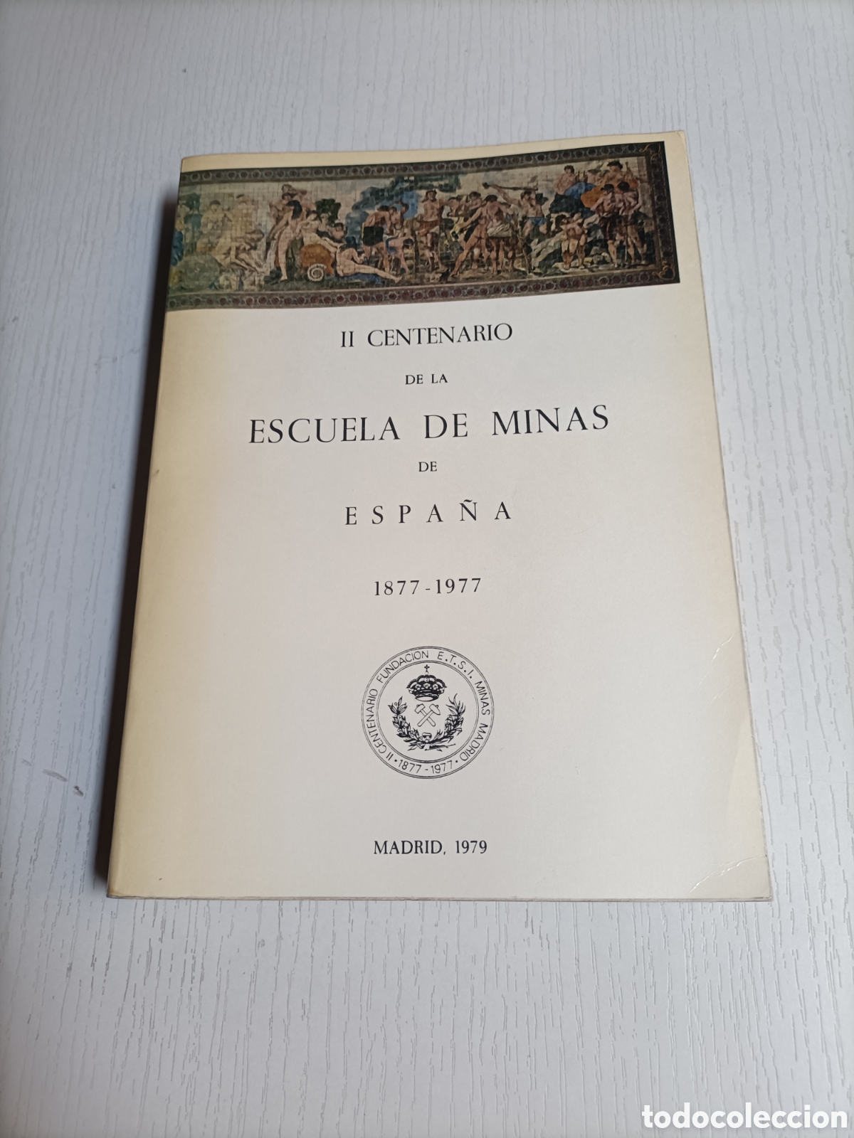 Libros de segunda mano: II centenario de la escuela de minas de Espa&ntilde;a 1877-1977 - Foto 2