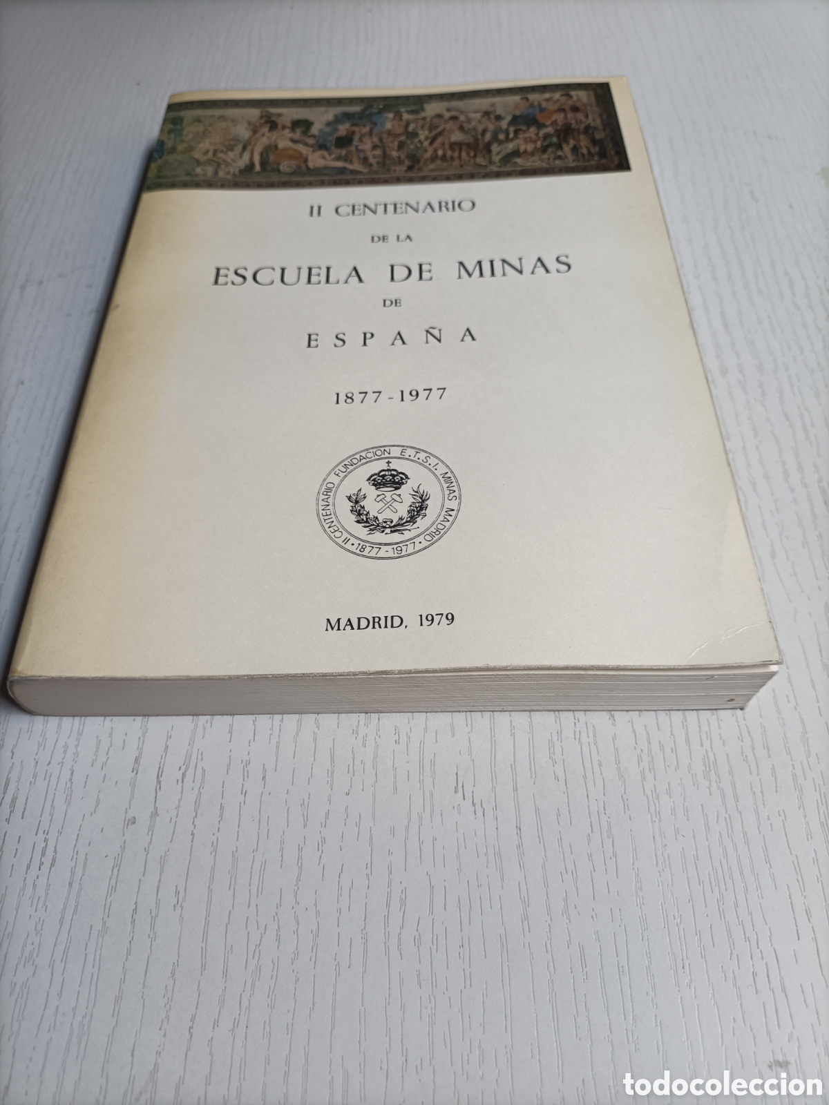 Libros de segunda mano: II centenario de la escuela de minas de Espa&ntilde;a 1877-1977 - Foto 3
