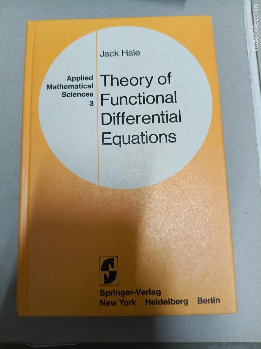 Libros de segunda mano de ciencias: Theory of Functional Differential Equations (Applied Mathematical Sciences 3) Hale, Jack K. - Foto 1