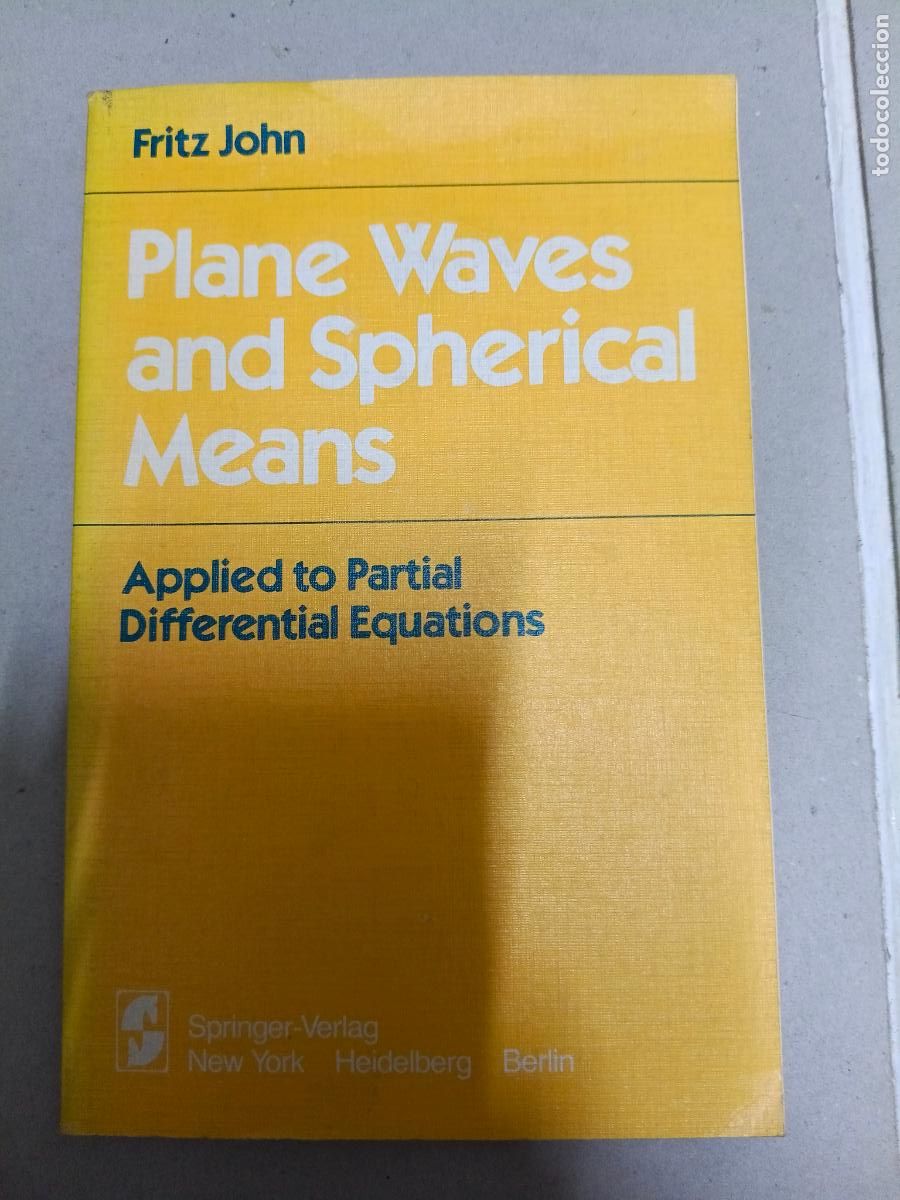Libros de segunda mano de ciencias: Plane Waves and Spherical Means: Applied To Partial Differential Equations F. John - Foto 1