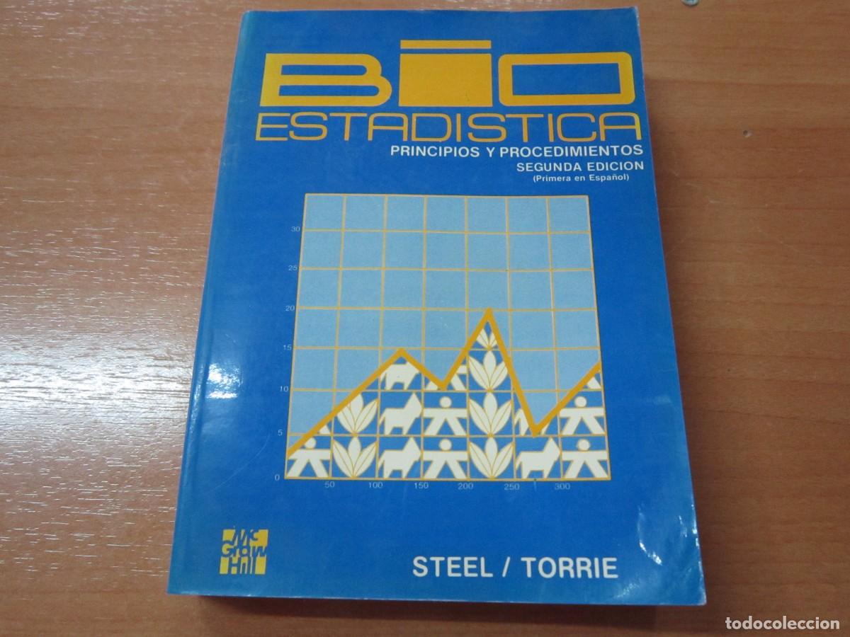 Libros de segunda mano de ciencias: Bioestad&iacute;stica: principios y procedimientos, de Robert G. D. Steel - Foto 1