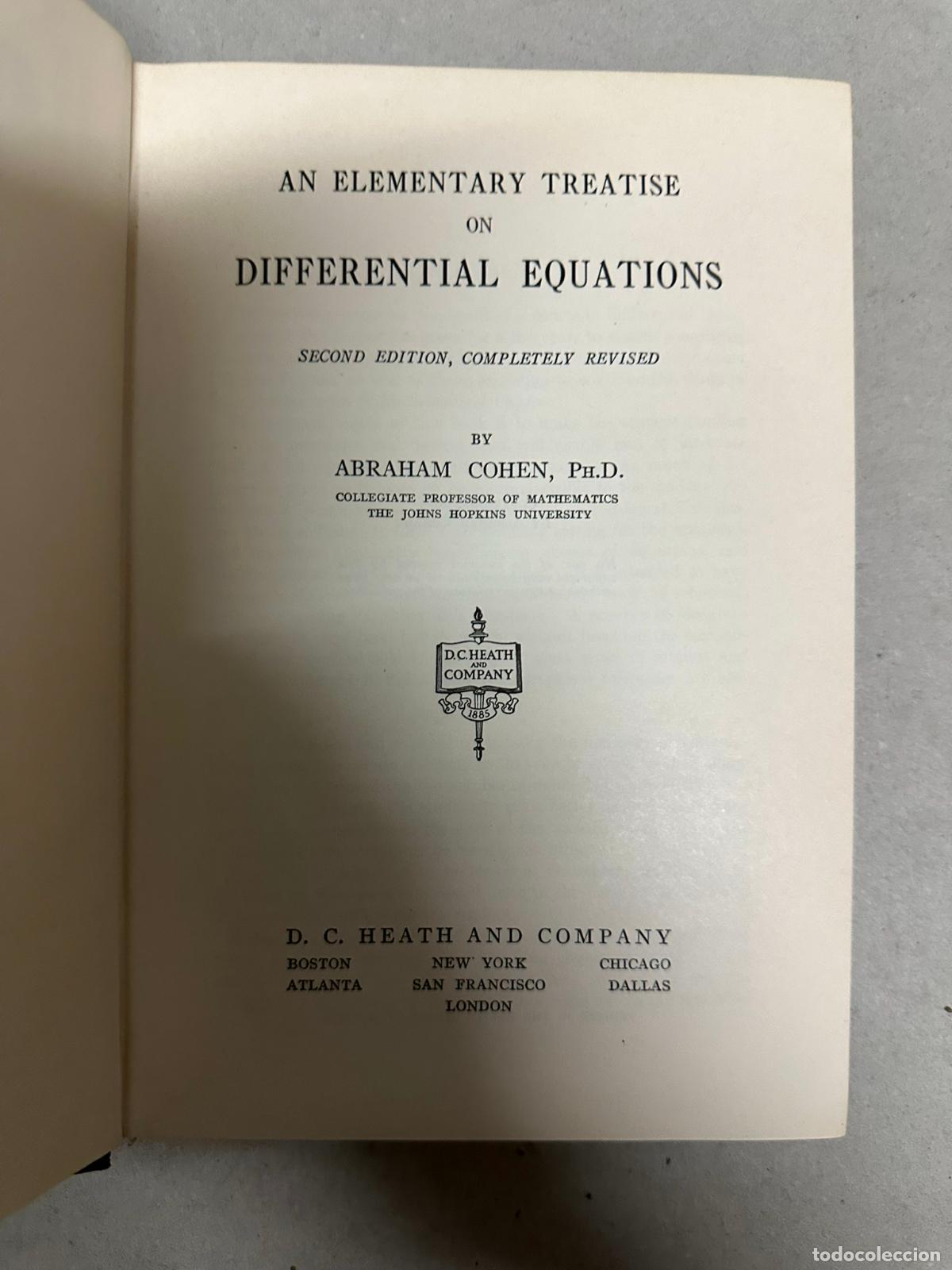 Libros de segunda mano de ciencias: An Elementary Treatise on Differential Equations Abraham Cohen - Foto 2