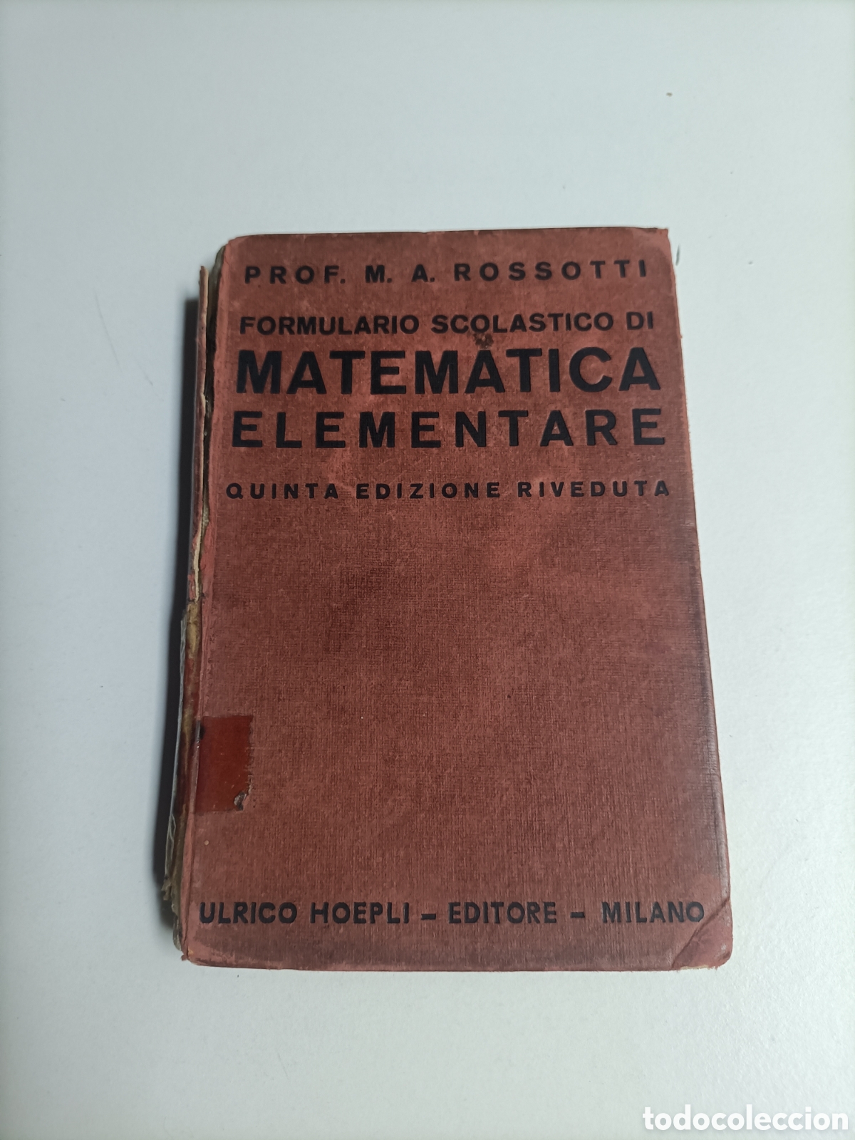 Libros de segunda mano de ciencias: Matematica elementare. M.A.Rosotti Quinta ediciones . Texo en italiano - Foto 2
