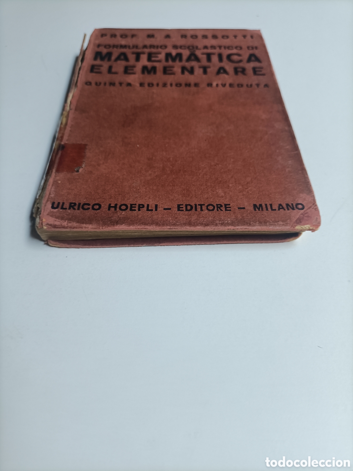 Libros de segunda mano de ciencias: Matematica elementare. M.A.Rosotti Quinta ediciones . Texo en italiano - Foto 3