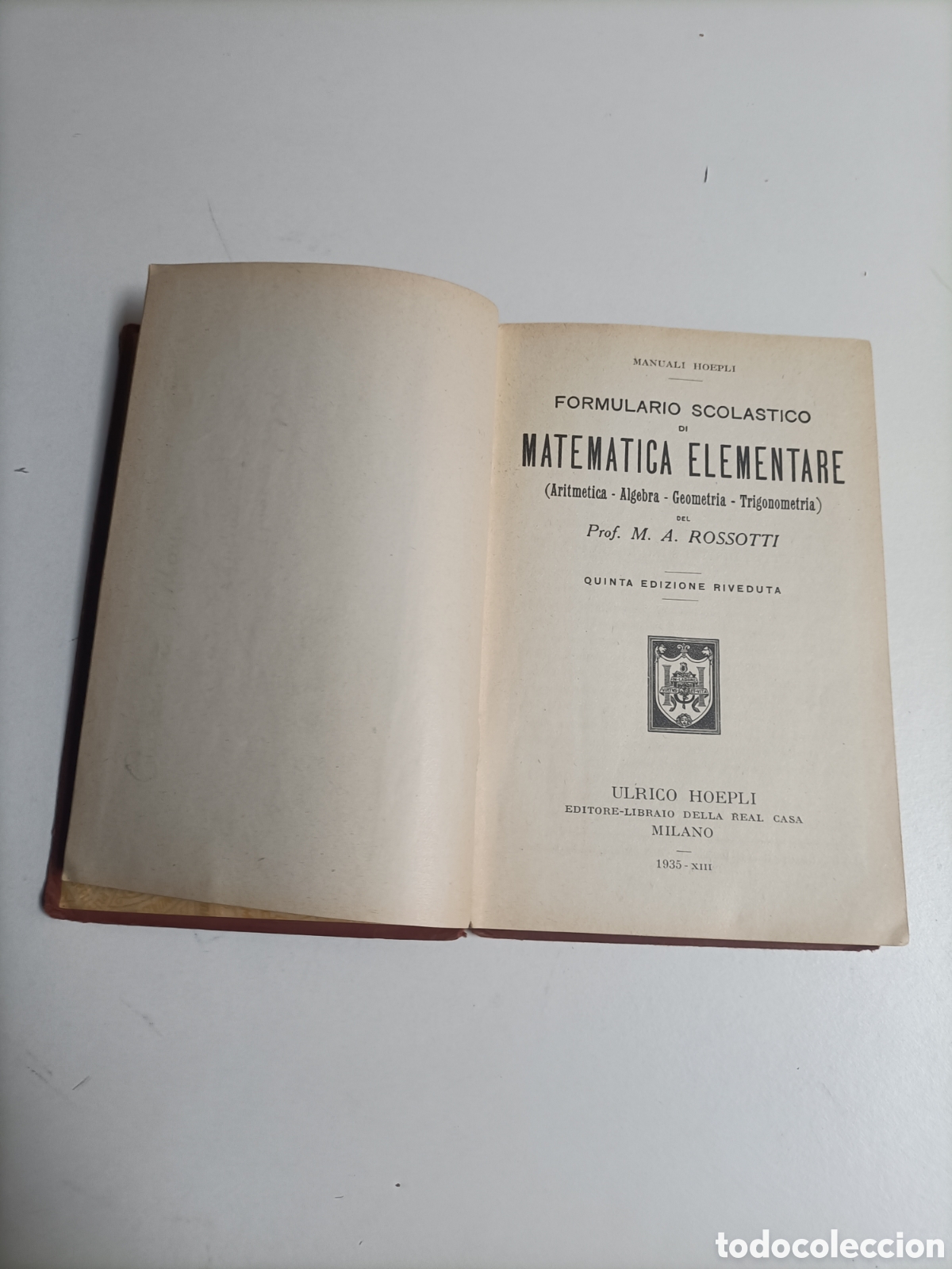 Libros de segunda mano de ciencias: Matematica elementare. M.A.Rosotti Quinta ediciones . Texo en italiano - Foto 7