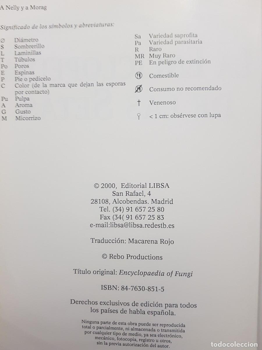 Libros de segunda mano: IMPECABLE - LA ENCICLOPEDIA DE LAS SETAS - GERRIT J. KEIZER - ED. LIBSA - A&Ntilde;O 2000 (ILUST) - Foto 5