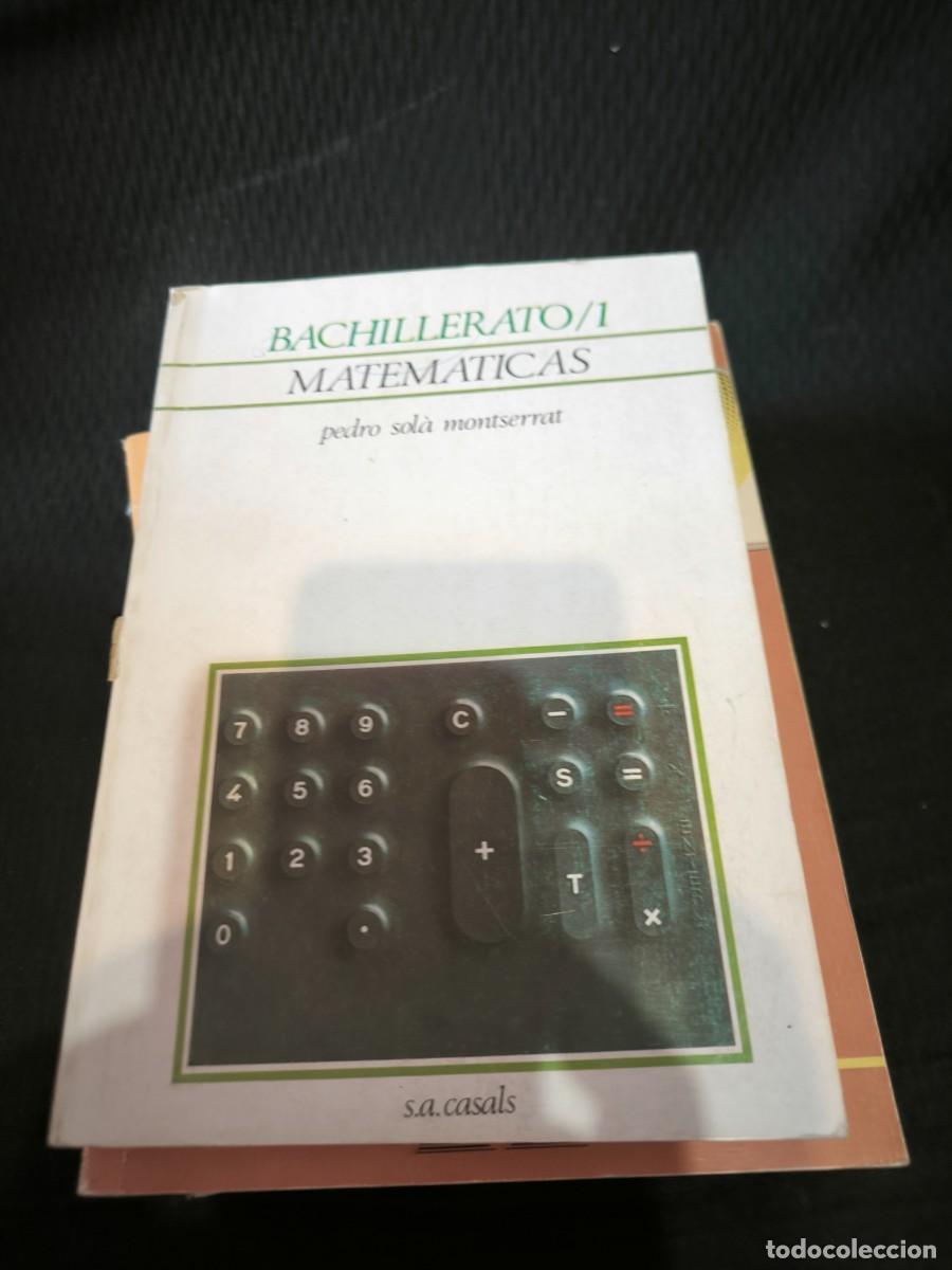 Libros de segunda mano de ciencias: MATEMATICAS BACHILLERATO 1 S.A. CASALS - Foto 1