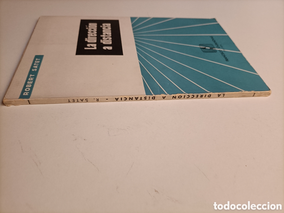 Libros de segunda mano de ciencias: La direcci&oacute;n a distancia. Robert Satet . Industria - Foto 4