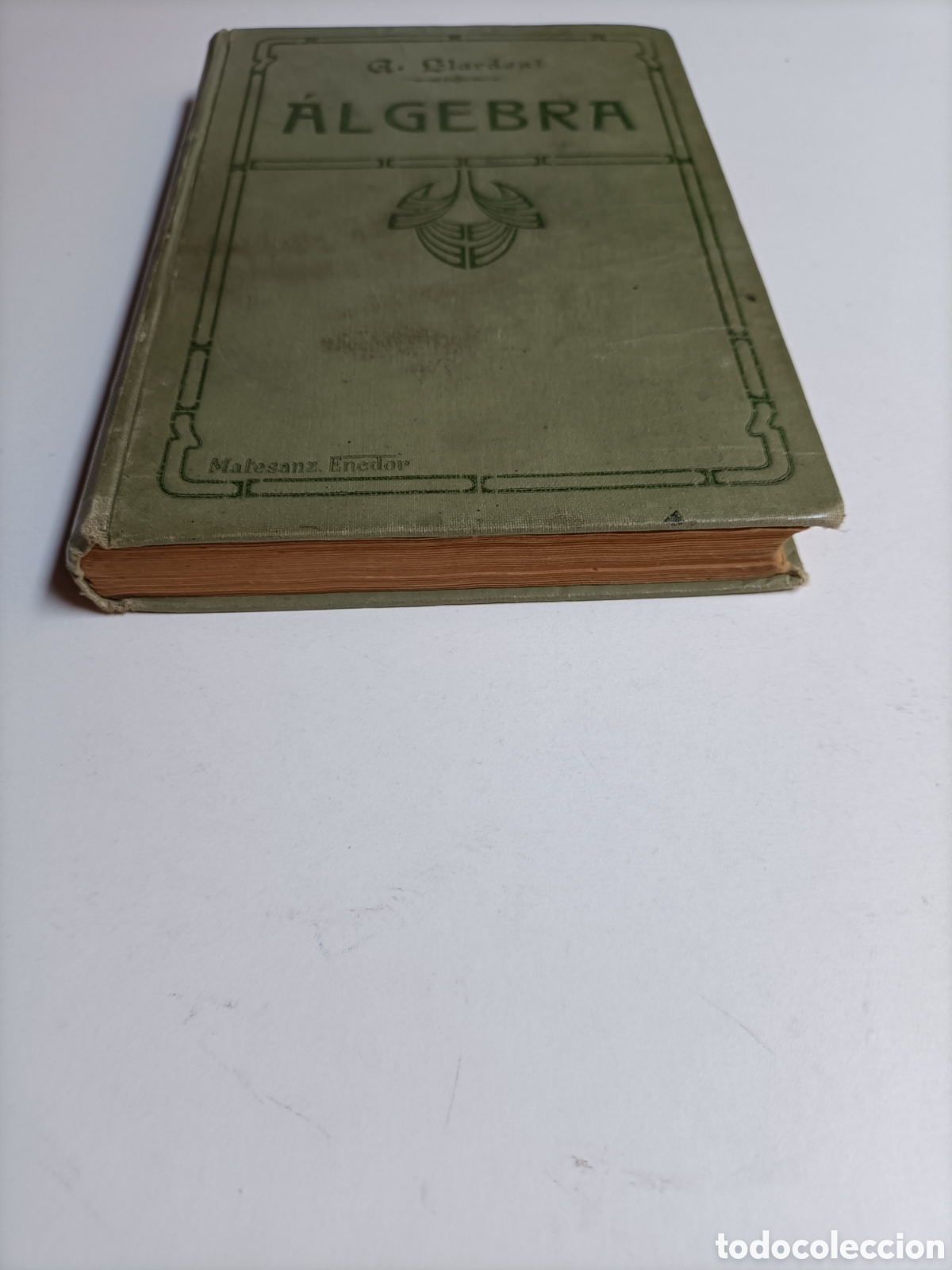 Libros de segunda mano de ciencias: Curso de &aacute;lgebra. Antonio Llardent y Esmet. 1928. Elementos de matem&aacute;ticas - Foto 3