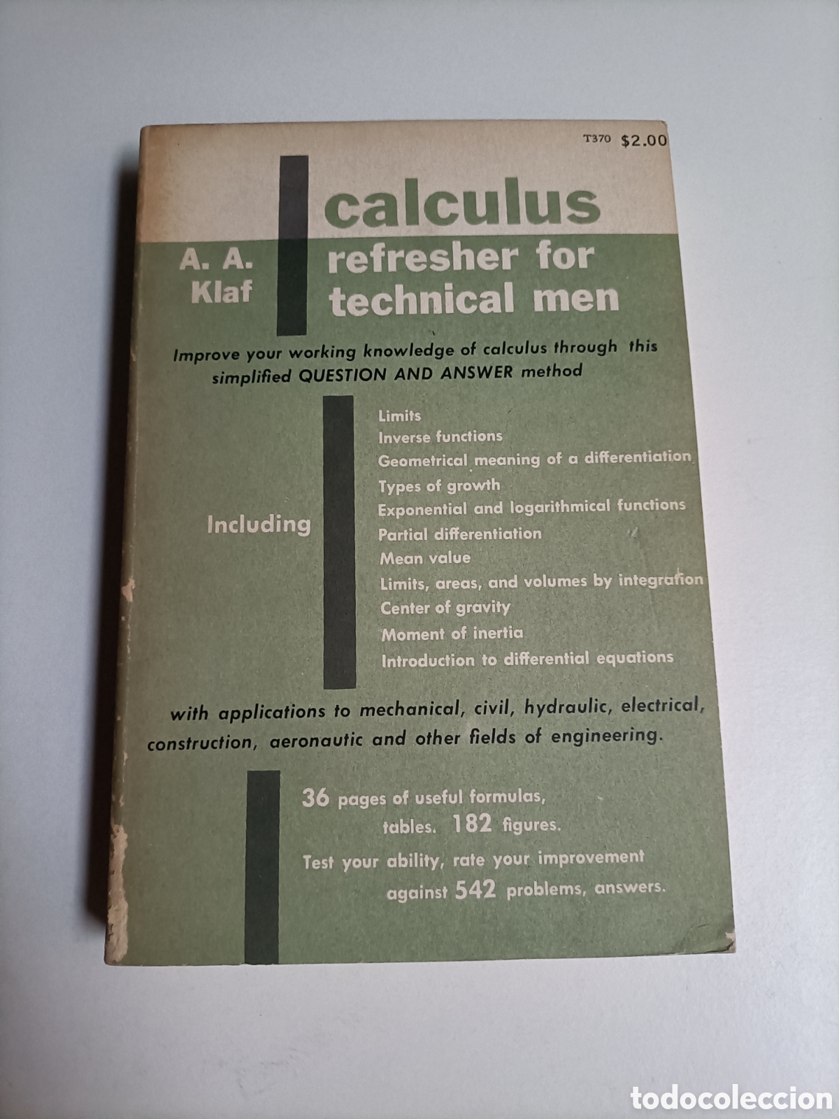 Libros de segunda mano de ciencias: C&aacute;lculus refresher for technical men A A Klaf . Texto en ingl&eacute;s c&aacute;lculos repaso para t&eacute;cnicos. - Foto 2