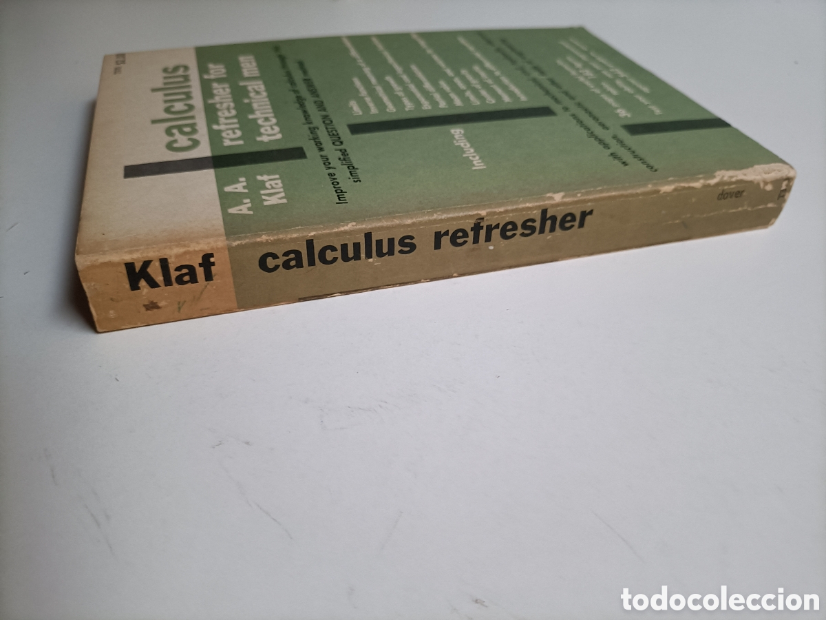 Libros de segunda mano de ciencias: C&aacute;lculus refresher for technical men A A Klaf . Texto en ingl&eacute;s c&aacute;lculos repaso para t&eacute;cnicos. - Foto 4