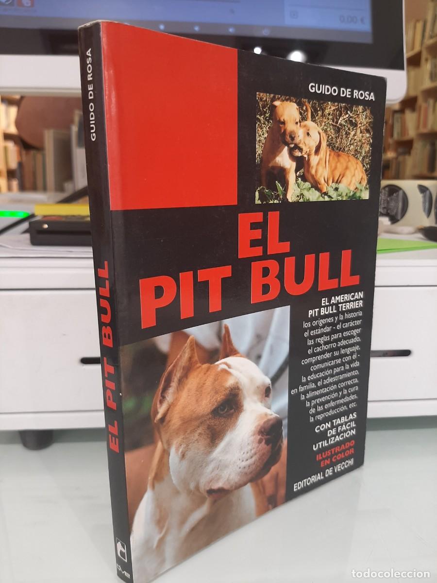 Libros de segunda mano: Guido De Rosa. El Pit Bull - Foto 1