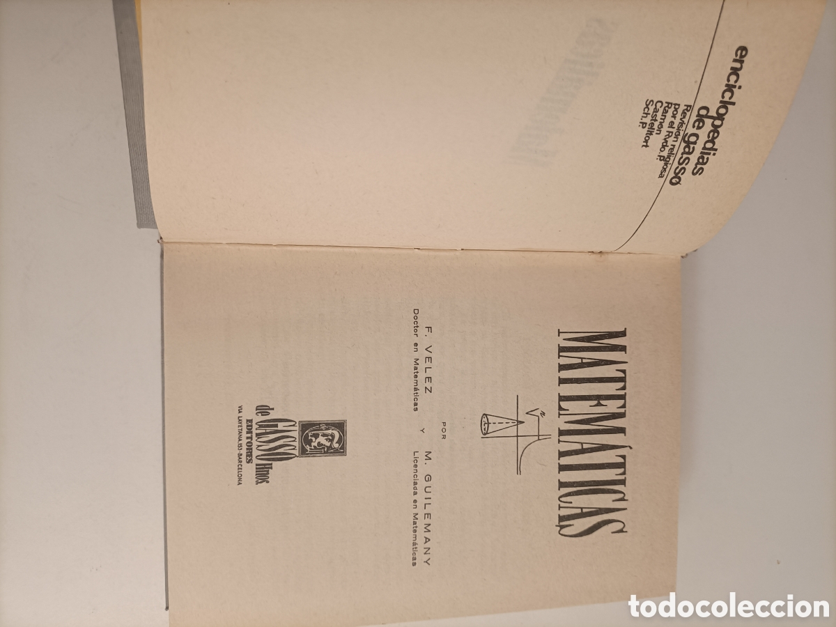 Libros de segunda mano de ciencias: Matem&aacute;ticas.F.Velez y M.Guilemany - Foto 7