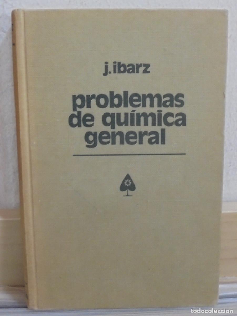 Libros de segunda mano de ciencias: Problemas de qu&iacute;mica general. J. Ibarz - Foto 1