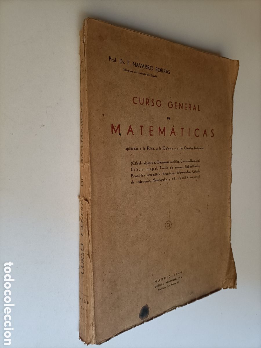Gebrauchte B&uuml;cher der Wissenschaften: BI. Curso general de matem&aacute;ticas. Navarro Borr&aacute;s 1940