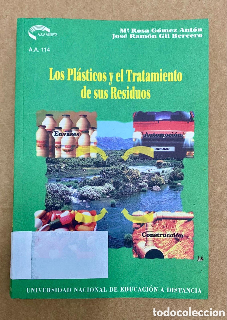 Libros de segunda mano de ciencias: Los pl&aacute;sticos y el tratamiento de sus residuos. - Foto 1