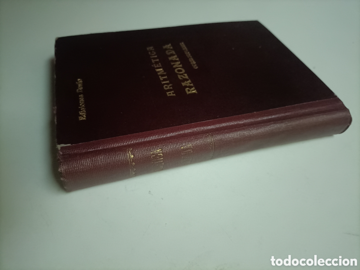 Libros de segunda mano de ciencias: Tratado te&oacute;rico pr&aacute;ctico de Aritm&eacute;tica razonada curso superior - Foto 4