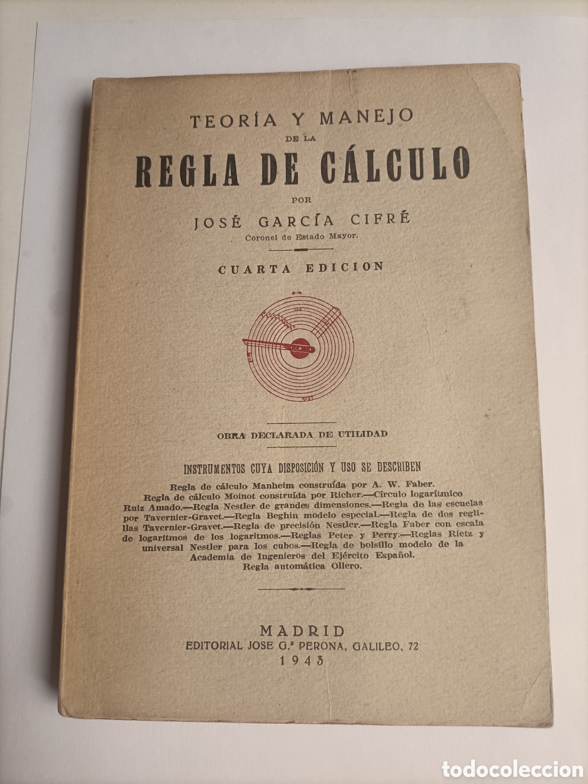 Gebrauchte B&uuml;cher der Wissenschaften: Teor&iacute;a y manejo de la regla de c&aacute;lculo. Jos&eacute; Garc&iacute;a cifre