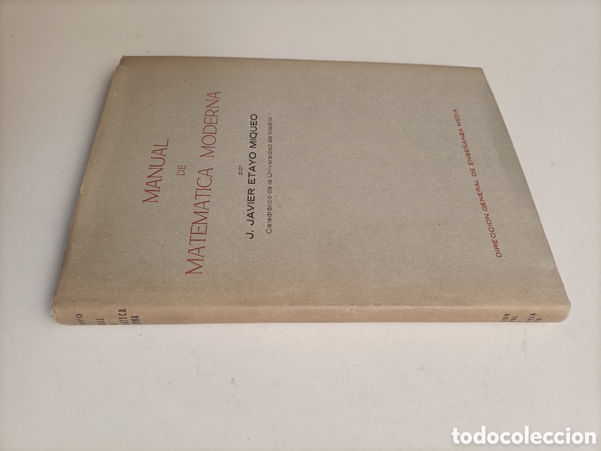 Libros de segunda mano de ciencias: BI. Manual de matem&aacute;tica moderna Javier Etayo Miqueo. - Foto 1