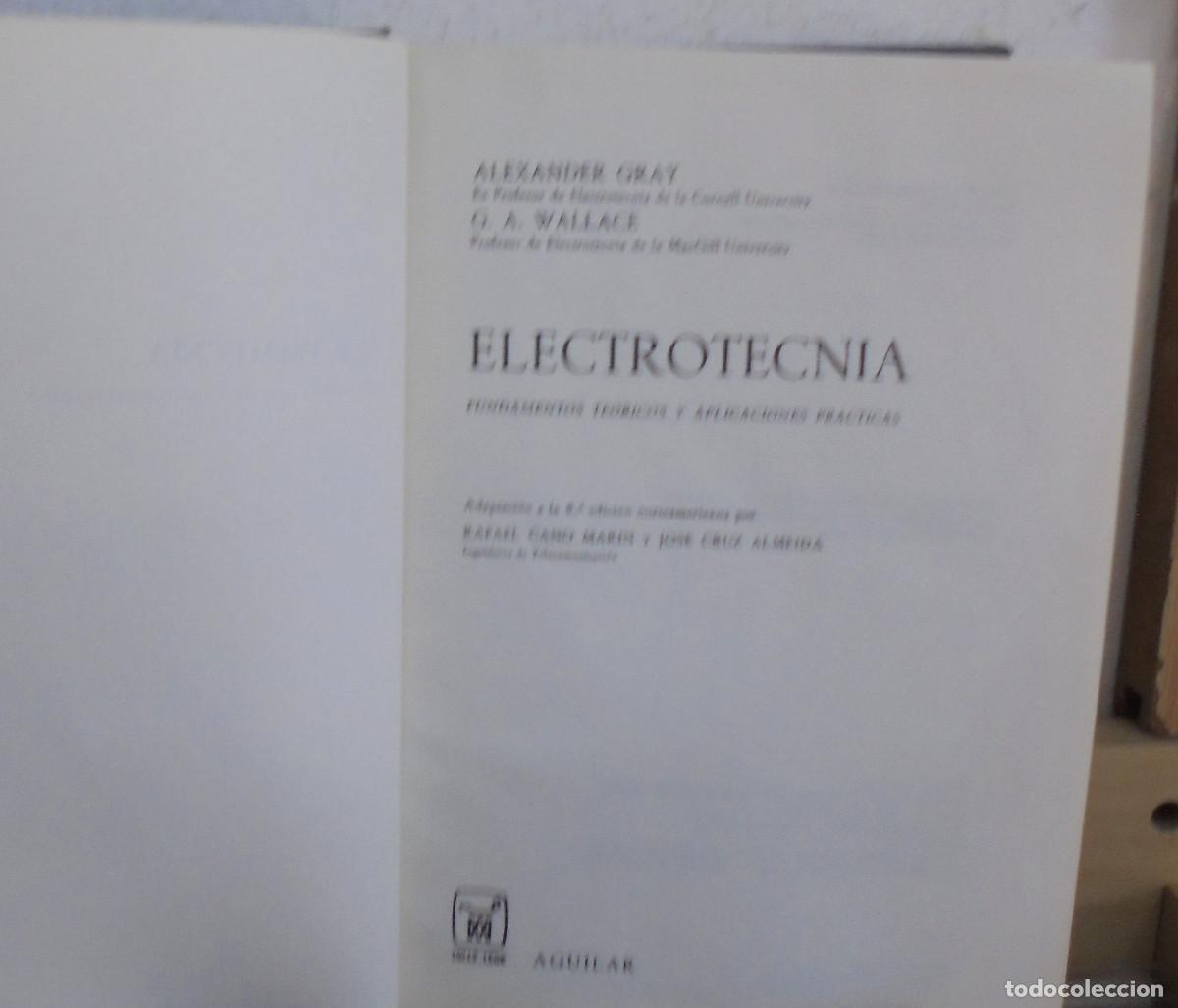 Libros de segunda mano de ciencias: Electrotecnia. Gray Wallace - Foto 2
