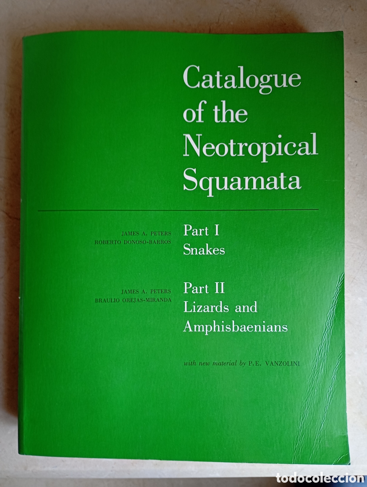 Libri di seconda mano: Catalogue of the Neotropical Squamata