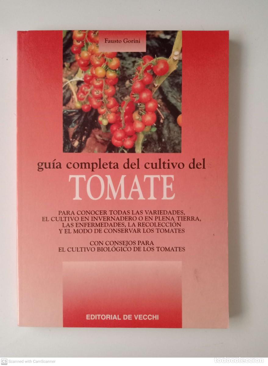 Libros de segunda mano: Gu&iacute;a completa del cultivo del tomate [Fausto Gorini] - Foto 1