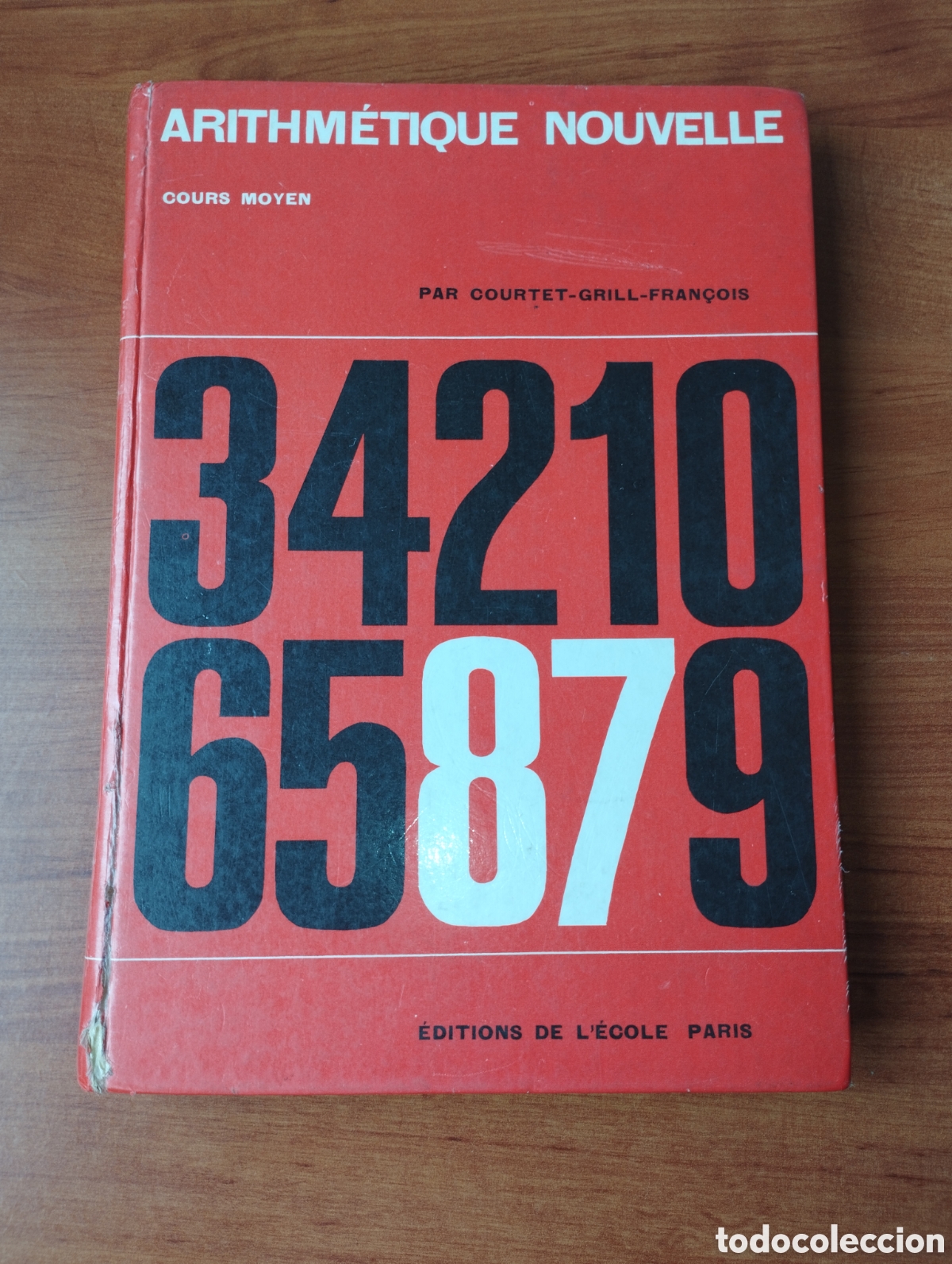 Libros de segunda mano de ciencias: Antiguo libro de aritm&eacute;tica franc&eacute;s. Arithmetique nouvelle - Foto 1