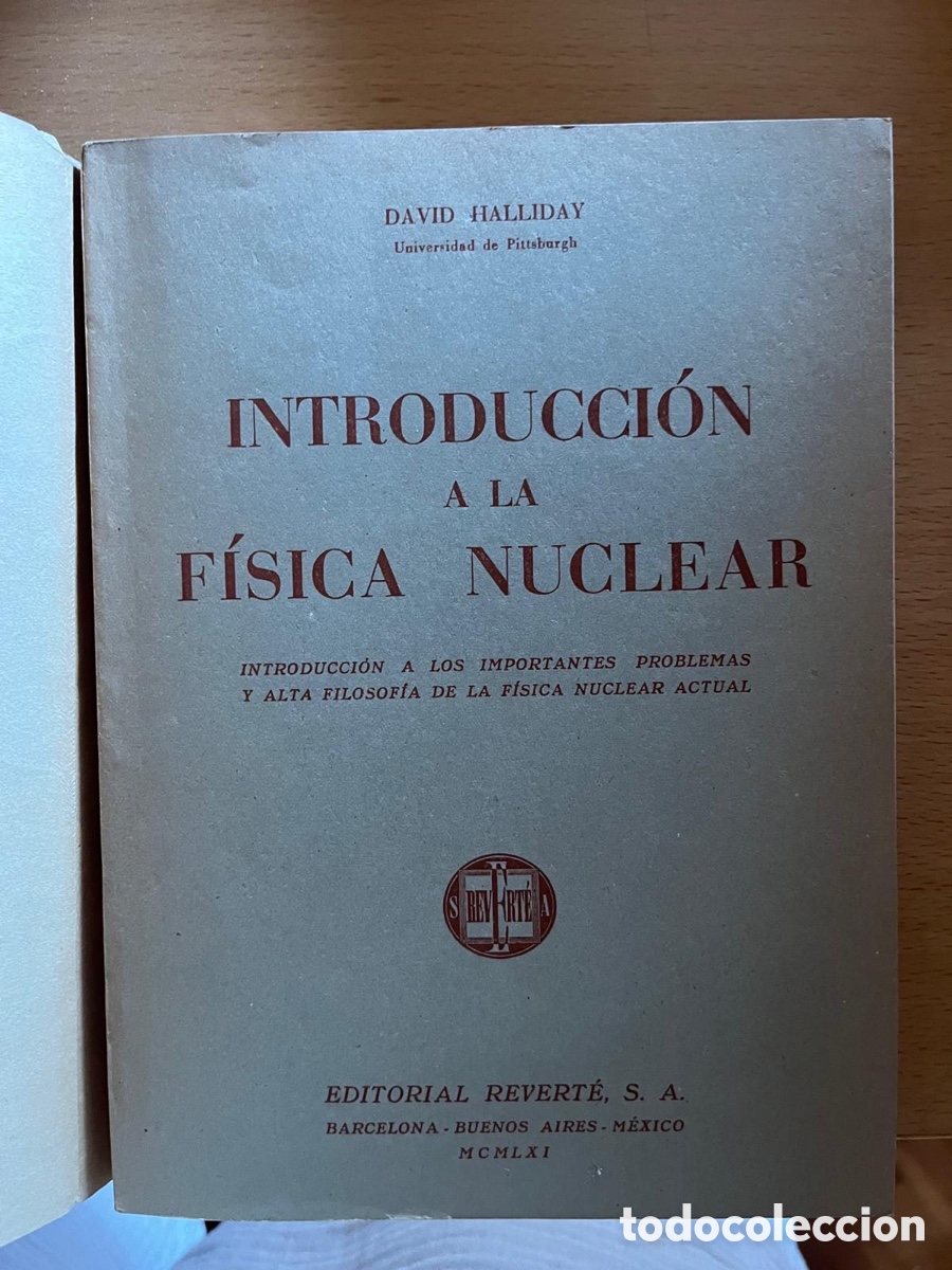Libros de segunda mano de ciencias: Introducci&oacute;n a la f&iacute;sica nuclear - David Halliday - Foto 1
